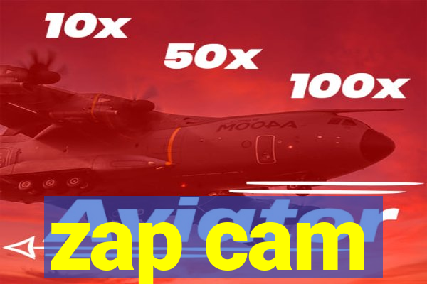 zap cam